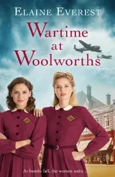 Wartime at Woolworths, Paperback/Elaine Everest