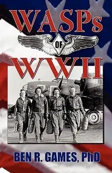 Wasps of WWII, Paperback/Ben R. Games