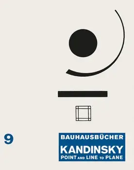 Wassily Kandinsky: Point and Line to Plane: Bauhausbücher 9, Hardcover/Wassily Kandinsky