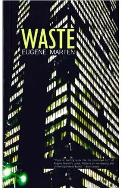 Waste - Eugene Marten