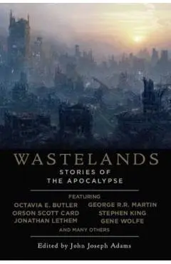 Wastelands: Stories of the Apocalypse - John Joseph Adams