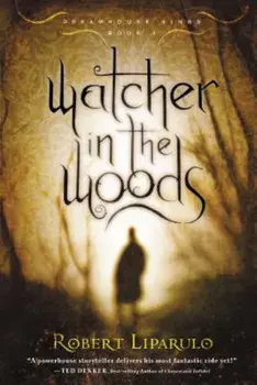 Watcher in the Woods, Paperback/Robert Liparulo