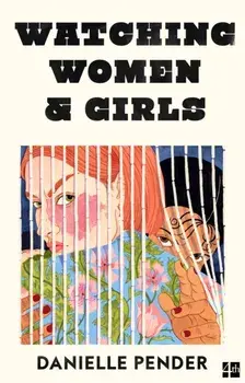Watching Women & Girls, Paperback/***