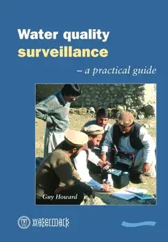 Water Quality Surveillance. A practical guide, Paperback/Guy Howard