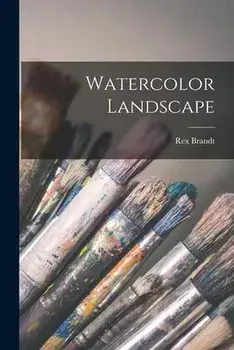 Watercolor Landscape, Paperback/Rex 1914-2000 Brandt