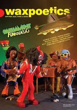 Wax Poetics Issue 18 [Parliament-Funkadelic] (Paperback Reprint), Paperback/Various Authors