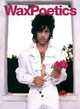 Wax Poetics Issue 67: The Prince Issue (Vol. 2), Paperback/Chris Williams