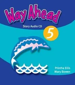 Way Ahead 5 Story Audio CD | Mary Bowen, Printha Ellis