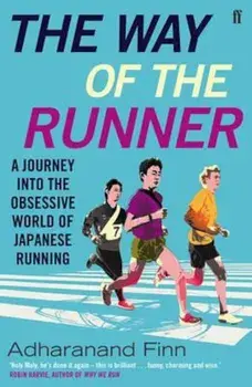 Way of the Runner, Paperback/Adharanand Finn
