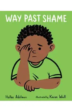 Way Past Shame - Hallee Adelman