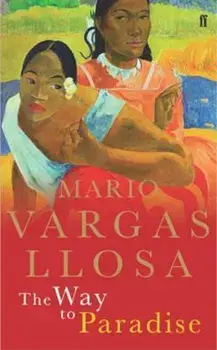 Way to Paradise, Paperback/Mario Vargas Llosa