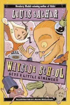 Wayside School Gets a Little Stranger, Paperback/Louis Sachar