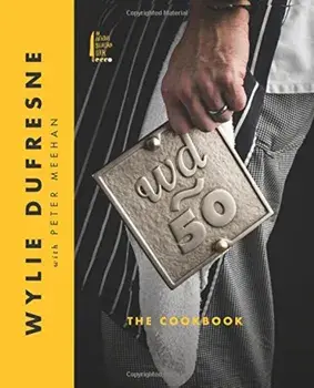 WD 50: The Cookbook, Hardcover/Wylie DuFresne