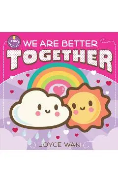 We Are Better Together - Joyce Wan