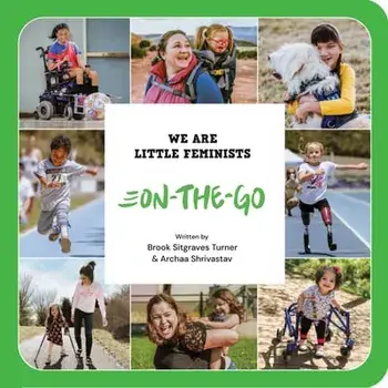 We Are Little Feminists: On-The-Go, Board Books/Brook Sitgraves Turner