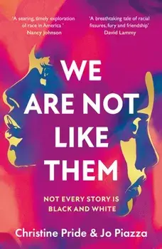 We Are Not Like Them, Paperback/Jo Piazza