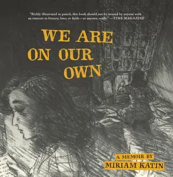 We Are On Our Own. A Memoir, Paperback/***