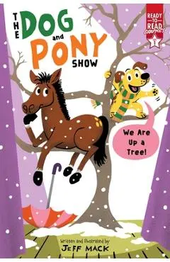 We Are Up a Tree!: Ready-To-Read Graphics Level 1 - Jeff Mack