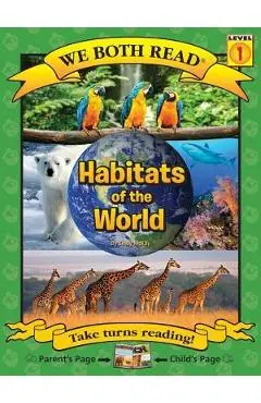 We Both Read-Habitats of the World (Pb) Nonfiction - Sindy Mckay