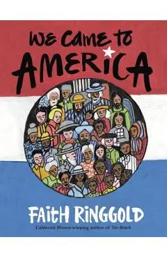 We Came to America - Faith Ringgold