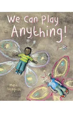 We Can Play Anything! - Marit Tornqvist