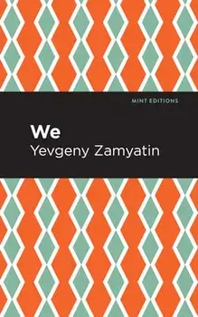 We, Hardcover/Yevgeny Zamyatin