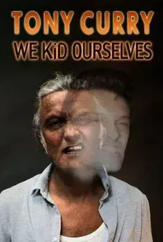 We Kid Ourselves, Paperback/Tony Curry