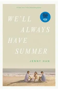 We'll Always Have Summer - Jenny Han