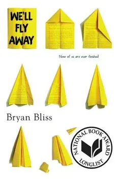 We'll Fly Away, Paperback/Bryan Bliss