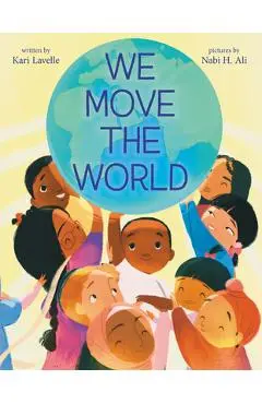 We Move the World - Kari Lavelle