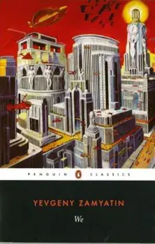We: New Edition, Paperback/Yevgeny Zamyatin