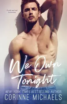 We Own Tonight, Paperback/Corinne Michaels
