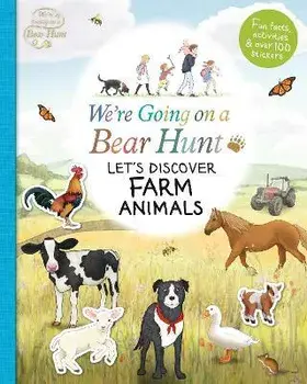We're Going on a Bear Hunt: Let's Discover Farm Animals, Paperback/***