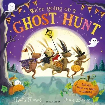 We're Going on a Ghost Hunt. A Lift-the-Flap Adventure, Paperback/Martha Mumford