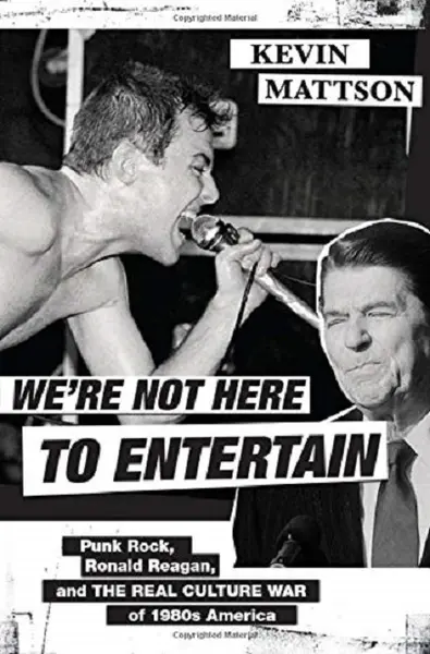 We're Not Here to Entertain | Kevin Mattson