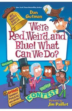 We're Red, Weird, and Blue! What Can We Do? - Dan Gutman