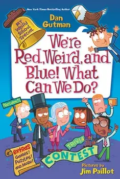 We're Red, Weird, and Blue! What Can We Do?, Paperback/Dan Gutman