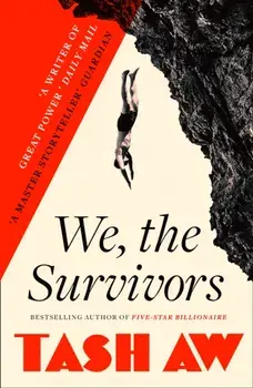 We, the Survivors, Paperback/Tash Aw