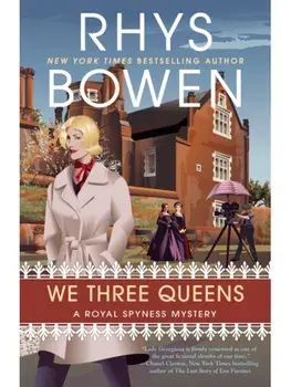 We Three Queens, Paperback/Rhys Bowen