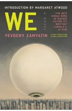 We - Yevgeny Zamyatin