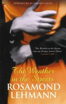 Weather In The Streets, Paperback/Rosamond Lehmann