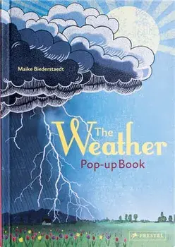 Weather: Pop-Up Book, Hardcover/Maike Biederstadt