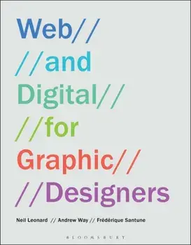 Web and Digital for Graphic Designers, Paperback/Frederique Santune