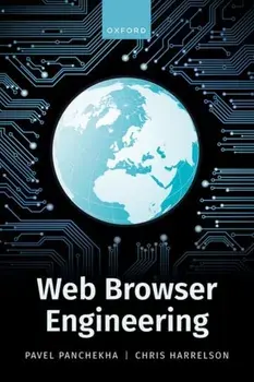 Web Browser Engineering, Paperback/***
