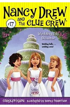 Wedding Day Disaster - Carolyn Keene