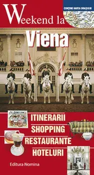 Weekend la Viena/***