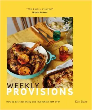 Weekly Provisions/Kimberley Duke