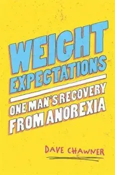Weight Expectations, Paperback/Dave Chawner