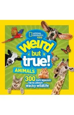 Weird But True Animals - National Geographic Kids