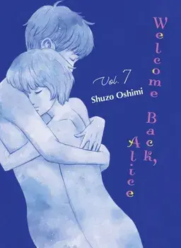 Welcome Back, Alice 7, Paperback/Shuzo Oshimi